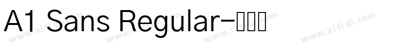 A1 Sans Regular字体转换